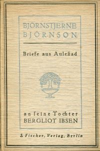 Bjørnson, Briefe aus Aulestad ans seine Tochter Bergliot Ibsen. (Umschlag)