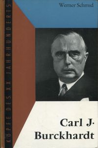 Schmid, Carl J. Burckhardt. (Umschlag)