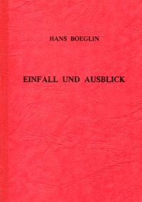 Boeglin, Einfall und Ausblick. (Umschlag)