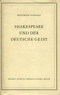 Gundolf, Shakespeare und der deutsche Geist. (Umschlag)