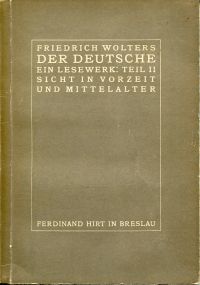 Wolters, Der Deutsche. Ein Lesewerk. Teil II: (Umschlag)