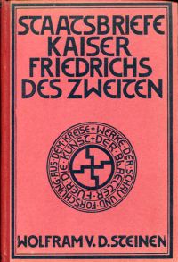 Steinen, Staatsbriefe Kaiser Friedrichs des Zweiten. (Einband)