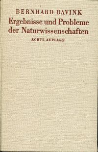 Bavink, Ergebnisse und Probleme der Naturwissenschaften. (Umschlag)