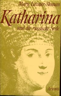 Lavater-Sloman, Katharina und die russische Seele. (Umschlag)