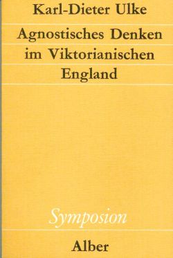 Ulke, Agnostisches Denken im Viktorianischen England. (Einband)