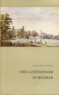 Vulpius, Der Goethepark in Weimar. (Umschlag)