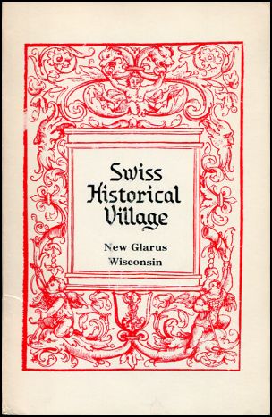 Anderson, The History of the New Glarus Historical Society, Inc. (Einband)