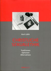 Lüthi, Christliche Sexualethik. (Umschlag)