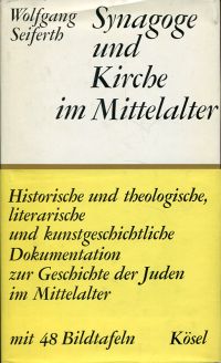 Seiferth, Synagoge und Kirche im Mittelalter. (Umschlag)