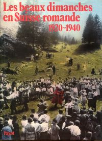 Les beaux dimanches en Suisse Romande. (Umschlag)