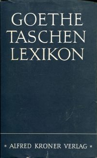 Schmidt, Goethe-Taschenlexikon. (Umschlag)