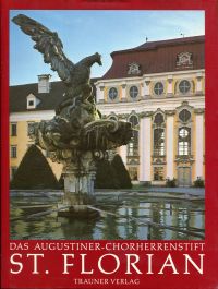 Wutzel, Das Augustiner-Chorherrenstift St. Florian. (Umschlag)