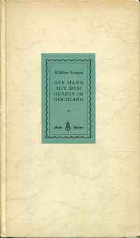 Saroyan, Der Mann mit dem Herzen im Hochland und andere Erzählungen. (Umschlag)