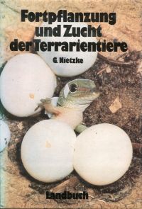 Nietzke, Fortpflanzung und Zucht der Terrarientiere. (Umschlag)