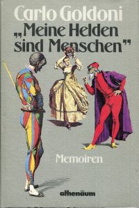 Goldoni, "Meine Helden sind Menschen". (Umschlag)