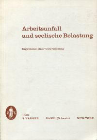 Thomae, Arbeitsunfall und seelische Belastung. (Umschlag)