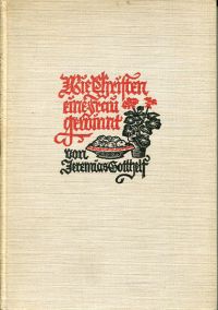 Gotthelf, Wie Christen eine Frau gewinnt. (Umschlag)