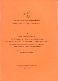 Jaeger, Die Münzprägungen des Kantons Appenzell-Ausserrhoden und der "Neuen Kant (Umschlag)