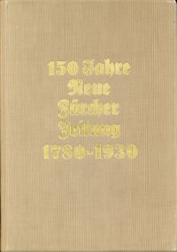 Welti, 150 Jahre Neue Zürcher Zeitung. (Umschlag)