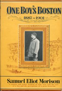 Morison, One boy's Boston. (Umschlag)