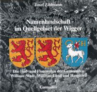 Zihlmann, Namenlandschaft im Quellgebiet der Wigger. (Umschlag)