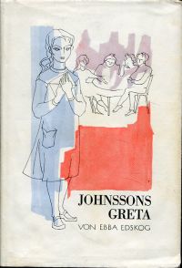 Edskog, Johnssons Greta. (Umschlag)