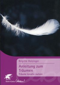 Holzinger, Anleitung zum Träumen. (Umschlag)
