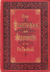 Tschudi, Das Thierleben der Alpenwelt. (Umschlag)