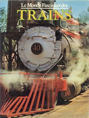 Hamilton, Le monde fascinant des trains. (Umschlag)