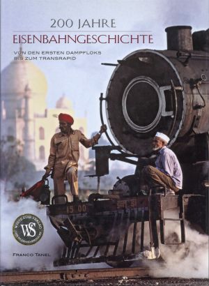 Tanel, 200 Jahre Eisenbahngeschichte. (Umschlag)