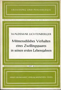 Lichtenberger, Mitmenschliches Verhalten eines Zwillingspaares (Umschlag)