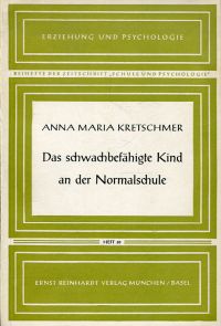 Kretschmer, Das schwachbefähigte Kind an der Normalschule. (Umschlag)