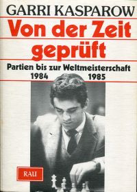 Kasparov, Von der Zeit geprüft. (Umschlag)