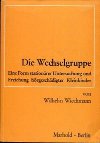 Wiechmann, Die Wechselgruppe. (Umschlag)