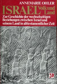 Ohler, Israel - Volk und Land. (Umschlag)