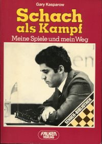 Kasparov, Schach als Kampf. (Umschlag)