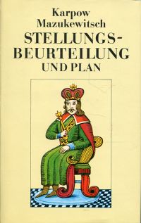 Karpov, Stellungsbeurteilung und Plan. (Umschlag)
