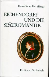 Pott, Eichendorff und die Spätromantik. (Schutzumschlag)