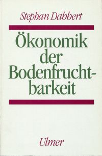 Dabbert, Ökonomik der Bodenfruchtbarkeit. (Umschlag)