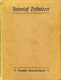 Pestalozzi, Eine Auswahl aus seinen Briefen und kleineren Schriften, hrsg. von H (Umschlag)