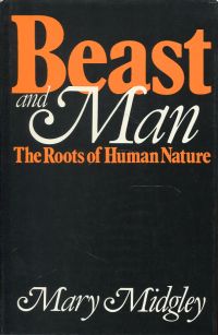 Midgley, Beast and man. (Umschlag)