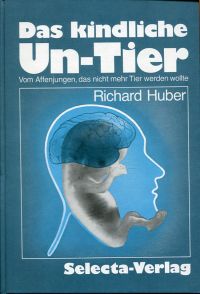 Huber, Das kindliche Un-Tier. (Umschlag)