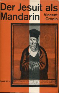 Cronin, Der Jesuit als Mandarin. (Umschlag)
