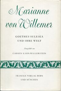 Kahn-Wallerstein, Marianne von Willemer. (Umschlag)