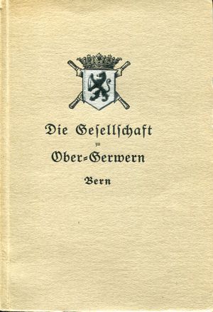 Stürler, Die Gesellschaft zu Ober-Gerwern in Bern. (Einband)