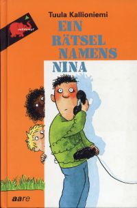 Kallioniemi, Ein Rätsel namens Nina. (Umschlag)