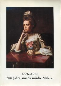 200 Jahre amerikanische Malerei, 1776-1976. (Umschlag)