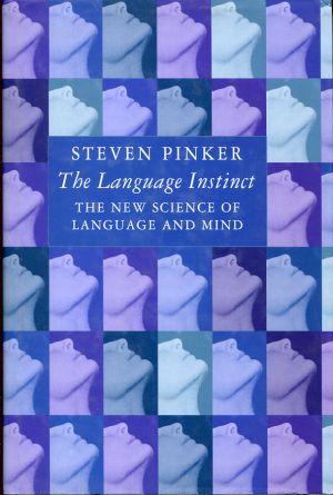 Pinker, The language instinct. (Schutzumschlag)