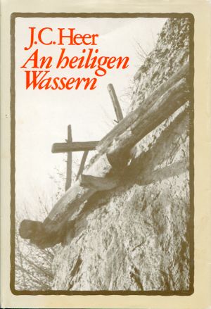 Heer, An heiligen Wassern. (Schutzumschlag)