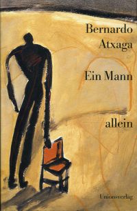 Atxaga, Ein Mann allein. (Umschlag)